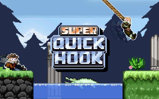 game pic for Super quick hook
